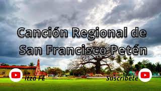 Canción Regional de San Francisco Petén  Compran Toronjas  Petén Guatemala  Canción Tradicional [upl. by Elwina871]