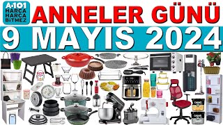 A101 9 MAYIS 2024  A101 ANNELER GÜNÜ ÖZEL AKTÜEL  DİKİŞ MAKİNESİ MUTFAK GEREÇLERİ  A101 BU HAFTA [upl. by Eixela]