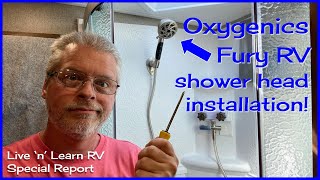 RV UPGRADES Oxygenics Fury RV shower head installation  Special Report [upl. by Bettye787]