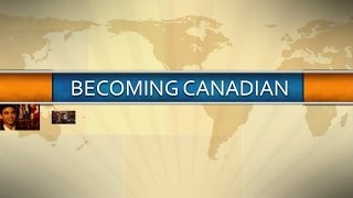 Citizenship Becoming Canadian [upl. by Sarnoff]