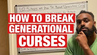 10 Ways How To Break Generational Curses [upl. by Lalo]