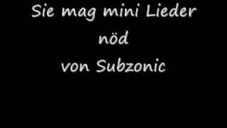 Sie mag mini Lieder nöd [upl. by Odlaniger]