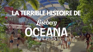 La terrible histoire D’Oceana Liseberg [upl. by Euseibbob]