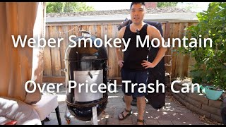 Weber Smokey Mountain Sucks No one should buy it [upl. by Iives]