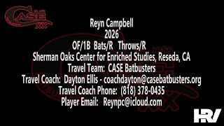 2026 Reyn Campbell Outfielder and First Base Softball Recruiting Video [upl. by Oswin679]