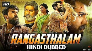 rangasthalam ​ Full Movie In Hindi Dubbed  Ram Charan  Samantha Prabhu  Jagpathi  Latest Movie [upl. by Mackenzie]