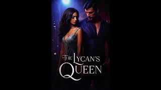 Audiobook The Lycans Queen Book One Chapter 4 [upl. by Ania]