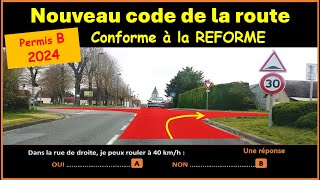 TEST Nouveau code de la route 2024 conforme à la nouvelle réforme GRATUIT n° 95 [upl. by Higgs]