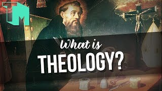 What is Theology [upl. by Natsirk]