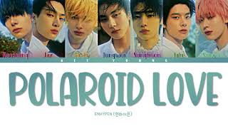 Official Audio ENHYPEN 엔하이픈 quotPolaroid Lovequot Color Coded Lyrics HanRomEng가사 [upl. by Aihpos]