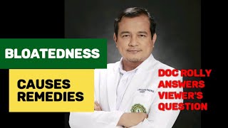 Bloated Causes and Remedies Doc Rolly Answers Viewers Question bloated [upl. by Virgie]