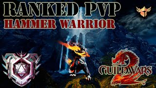 GW2  Ranked sPvP Season 43  Core Warrior  Staff  Hammer  Top Heal  Defense  Platinum Rank [upl. by Ecilahc]