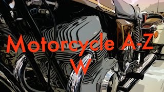 Classic Motorcycle A Z the letter W [upl. by Whittemore]