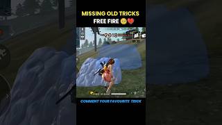 MISSING OLD TRICKS FREE FIRE 😔💔✅ freefire shorts youtubeshorts foryou foryoubage [upl. by Nilde]