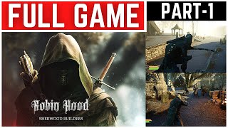 Robin Hood Sherwood Builders Full Gameplay Walkthrough Part  1 [upl. by Reinaldos]