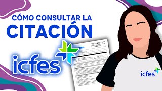 Consultar Citación ICFES 2022 Enlace de acceso [upl. by Airdnal]