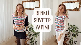 YELPAZE MODELLİ SÜVETER YAPIMI🌸  ÖRGÜ SÜVETER [upl. by Irtemed]