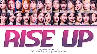 QUEENDOM PUZZLE RISE UP Lyrics Color Coded Lyrics [upl. by Calhoun]