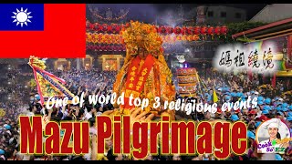 Taiwan Mazu Pilgrimage  台灣媽祖繞境 one of the three major religious activities in the world [upl. by Adan]