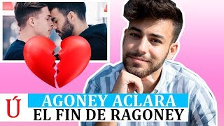 Agoney aclara la razón su ‘ruptura’ con Raoul y el fin de Ragoney tras Operación Triunfo [upl. by Loree]