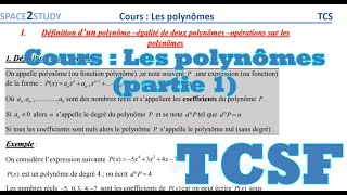 Cours les polynômes partie 1  Définitions et propriétés  TCSF  maths  space2study [upl. by Lennard]