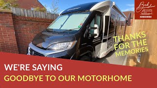 We Say Goodbye To Our Motorhome [upl. by Ralat]