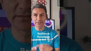 Resiliencia Mental o Psicológica [upl. by Atirrehs880]