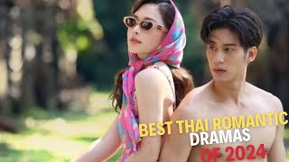 10 Best Thai romantic dramas of 2024  Romantic Thai Drama  top rated thai drama 2024 [upl. by Elletnahc261]