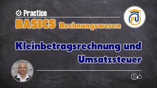 Kleinbetragsrechnung und Umsatzsteuer  Lfd Geschäftsfälle [upl. by Rolandson416]