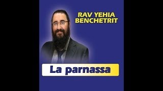 CLIP CONFERENCE 35  RAV YEHIA BENCHETRIT  LA PARNASSA 1 [upl. by Willi161]