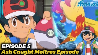 Ash Caught Moltres Full Episode 😍  Pokemon Climax Journeys Episode 5 Fanmade [upl. by Berni64]