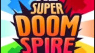 Super doomspire roblox [upl. by Ellison140]