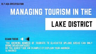 MANAGING TOURISM IN THE Lake District  GCSE Geography Revision  100 Exam Countdown 127 [upl. by Lysander436]