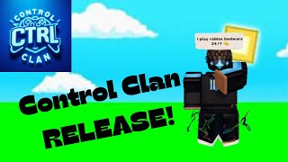 NEW CLAN Join CTRL Today RELEASE [upl. by Cristobal583]