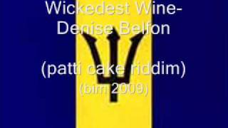 Wickedest Wine Denise Belfon BIM 2009 [upl. by Ronda174]