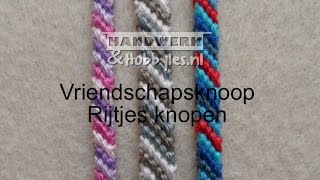 Vriendschapsknoop rijtjes knopen [upl. by Hess792]