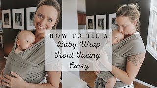 How To Tie a Baby Wrap  Front Facing Carry [upl. by Acalia]