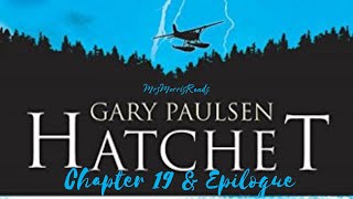 HATCHET Chapter 19 and Epilogue Read Aloud the end [upl. by Najar]