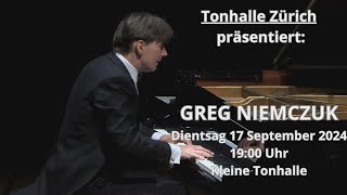 Zurich Tonhalle Debut  Greg Niemczuk 17092024 [upl. by Killoran479]