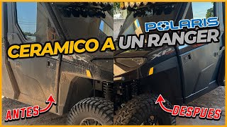 Poniéndole CERÁMICO a un Polaris Ranger XP 1000 [upl. by Anaillil113]