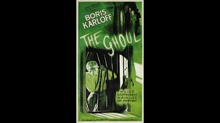 1933 The Ghoul [upl. by Nomolas503]