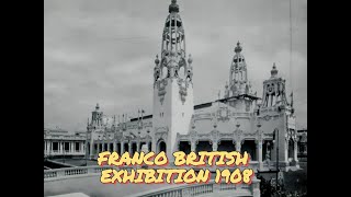 Franco British Exhibition 1908 in old photographs [upl. by Anead]