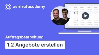 Angebote erstellen mit Xentral  so legst du neue Aufträge an  Tutorial 12 [upl. by Mamoun]