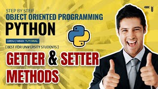 Getter amp Setter Methods in Python Classes  OOP Full Course [upl. by Patrich]