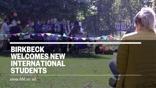 Birkbeck Welcomes International Students [upl. by Harrow]