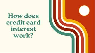 How Credit Card Interest Works A Comprehensive Guide [upl. by Eilatan]