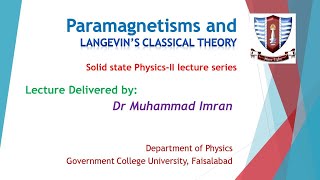 Paramagnetism and Langevins Classical Theory of Paramagnetism  Solid State Physics  Magnetism [upl. by Britney150]