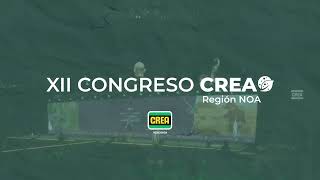 XII CONGRESO CREA REGIÓN NOA  2 Y 3 DE OCTUBRE [upl. by Notsgnik872]