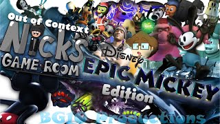 Out of Context Nicks Game Room Epic Mickey edition ReUploaded [upl. by Yeclek]