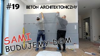 BETON ARCHITEKTONICZNY đź¤Ť NA CAĹEJ ĹšCIANIE TV đź“ş  VHCT  19 SAMI BUDUJEMY DOM SYSTEMEM GOSPODARCZYM [upl. by Vachell]